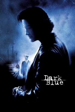 Dark Blue free movies