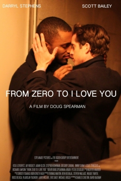 From Zero to I Love You free movies