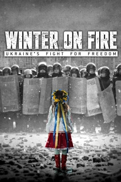 Winter on Fire: Ukraine's Fight for Freedom free movies