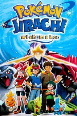Pokémon: Jirachi Wish Maker free movies