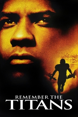 Remember the Titans free movies