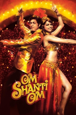 Om Shanti Om free movies