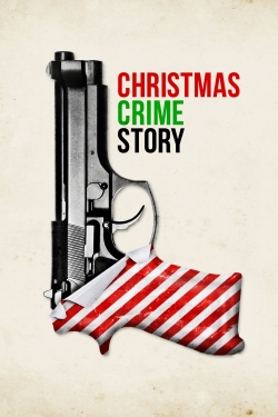 Christmas Crime Story free movies