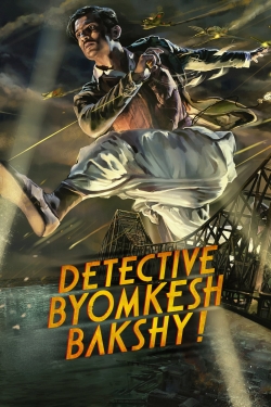 Detective Byomkesh Bakshy! free movies