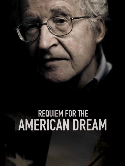 Requiem for the American Dream free movies