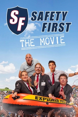 Safety First - The Movie free movies