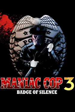 Maniac Cop 3: Badge of Silence free movies