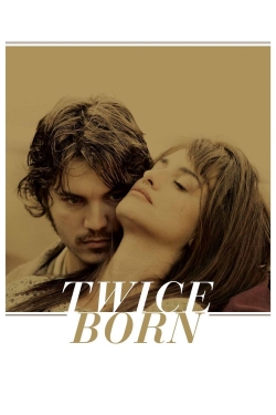 Twice Born free movies