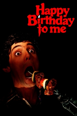 Happy Birthday to Me free movies