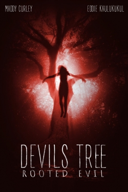 Devil's Tree: Rooted Evil free movies