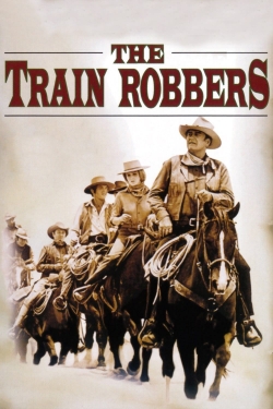The Train Robbers free movies