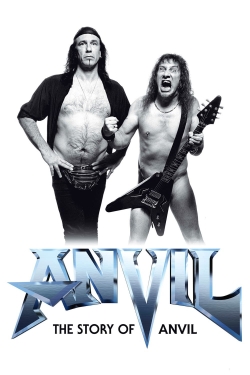 Anvil! The Story of Anvil free movies