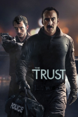 The Trust free movies