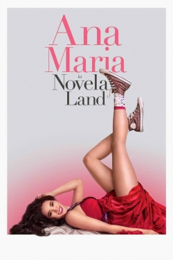 Ana Maria in Novela Land free movies