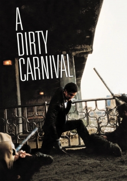 A Dirty Carnival free movies