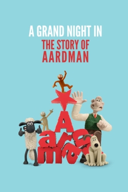 A Grand Night In: The Story of Aardman free movies