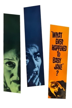 What Ever Happened to Baby Jane? free movies