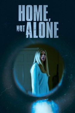 Home, Not Alone free movies