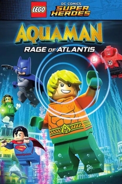 LEGO DC Super Heroes - Aquaman: Rage Of Atlantis free movies