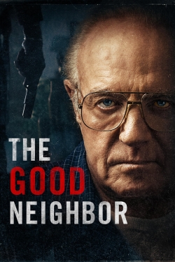 The Good Neighbor free movies