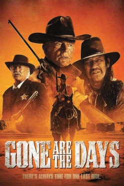 Gone Are the Days free movies