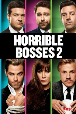 Horrible Bosses 2 free movies