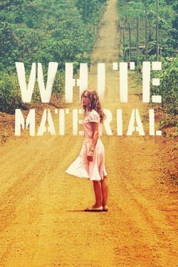 White Material free movies