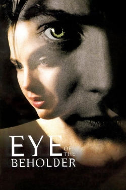 Eye of the Beholder free movies