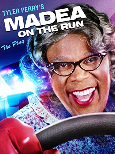 Tyler Perry's: Madea on the Run free movies