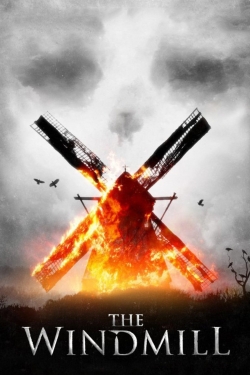 The Windmill Massacre free movies