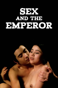 Sex and the Emperor free movies