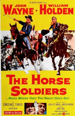 The Horse Soldiers free movies