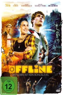 Offline: Are You Ready for the Next Level? free movies