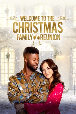 Welcome to the Christmas Family Reunion free movies