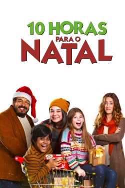 10 Horas Para o Natal free movies