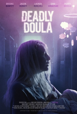 Deadly Doula free movies
