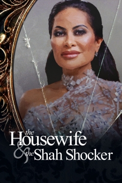 The Housewife & the Shah Shocker free movies