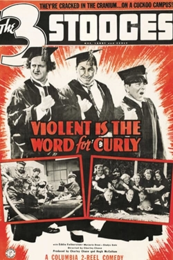 Violent Is the Word for Curly free movies