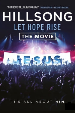 Hillsong: Let Hope Rise free movies
