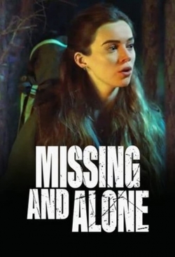 Missing and Alone free movies