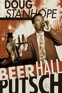 Doug Stanhope: Beer Hall Putsch free movies