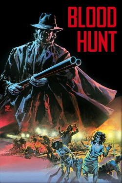 Blood Hunt free movies