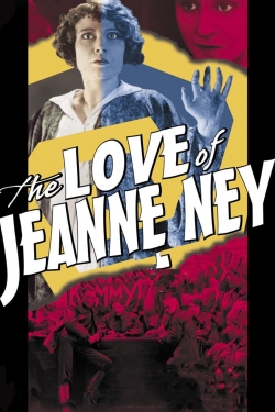 The Love of Jeanne Ney free movies
