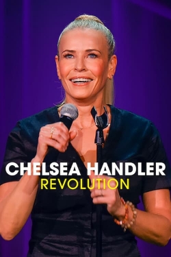 Chelsea Handler: Revolution free movies