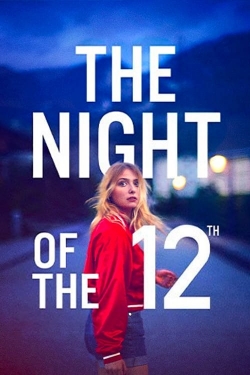 The Night of the 12th free movies