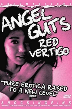 Angel Guts: Red Vertigo free movies