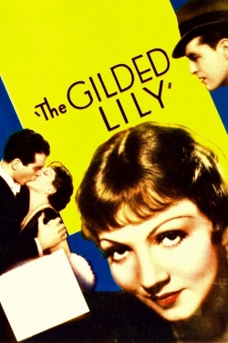 The Gilded Lily free movies