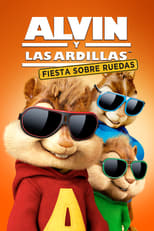Alvin y Las Ardillas Fiesta Sobre Ruedas free movies
