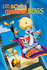 Los 1001 cuentos de Bugs Bunny free movies