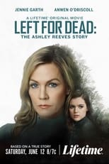 Left for Dead: La historia de Ashley Reeves free movies